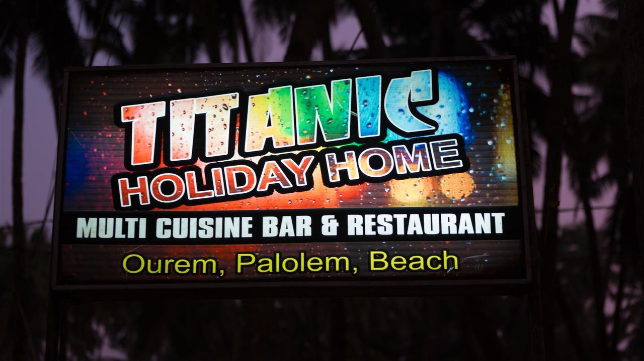 Titanic Holiday Home Palolem Luaran gambar